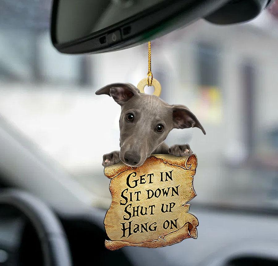 Whippet Get In Two Sided Car Hanging Ornaments