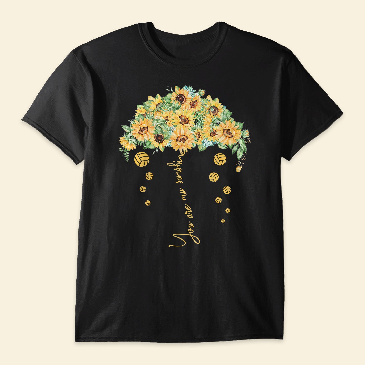 Volleyball You Are My Sunshine – Shirt