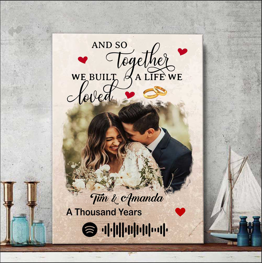 Wedding Anniversary Together We Built A Life Personalized Canvas