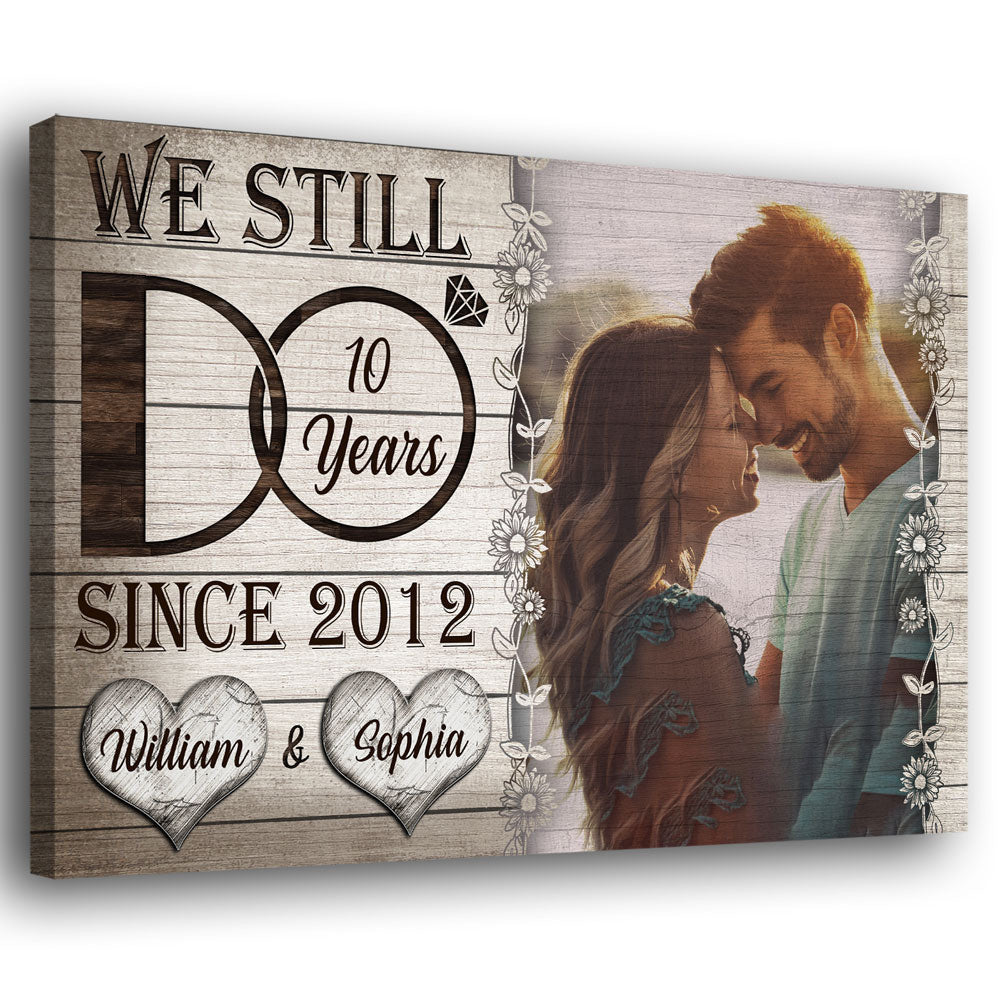 Wedding Anniversary Couple Still Do Wife Husband Personalized Canvas