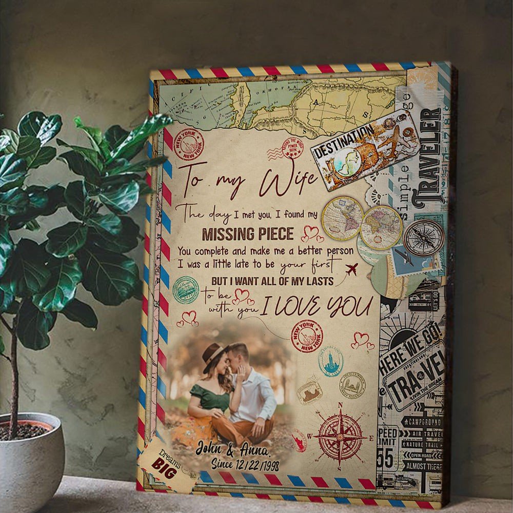 Wife Travel Missing Piece Anniversary Personalized Vertical Canvas