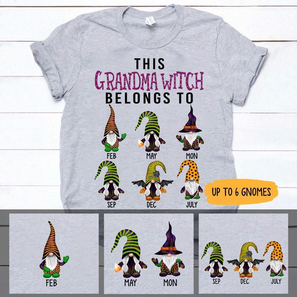 Witch Shirt Personalized This Grandma Witch Belongs To Gnomes